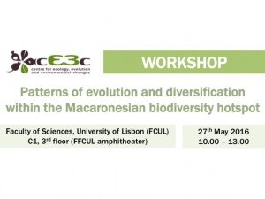 cE3c Workshop | Patterns of evolution and diversification within the Macaronesian biodiversity hotspot | 27th May 2016